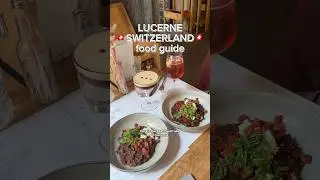 Lucerne, Switzerland food guide #Switzerland #food #foodie #travel #lucerne #luzern #swissfood