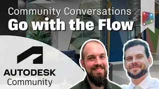 Go with the Flow in Dynamo - Community Conversations