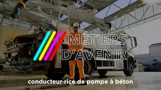 [MÉTIERS DE DEMAIN] #07 - conducteur·rice de pompe à béton