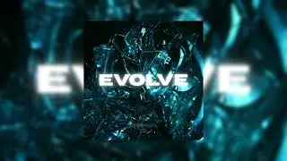 DRK-LVL & YL - Evolve