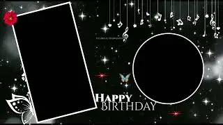 happy birthday black screen effect (template video effects)#alightmotionedit #blackscreentemplate