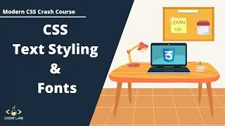 CSS Tutorial  | CSS FONTS | CSS Text-Styles  | #4 CSS Crash Course for Beginners