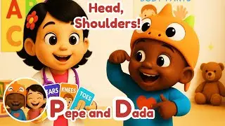 Head, shoulders, knees and toes with Doctor Pepe | Learn Body Parts Song for Kids & Toddlers 🎶👄 👂👃🦵
