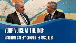 Your voice at the IMO: Maritime Safety committee (MSC 109) | The Nautical Institute