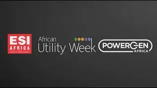 Day 2 Highlights: African Utility Week & POWERGEN Africa 2019