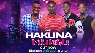 HAKUNA MUNGU -   MUEFESO TZ ft MARS FLAVOR,LUCASJM24, JUS BLISS #joellwaga #gospel 