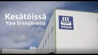 Kes&auml;t&ouml;iss&auml; Yara Siilinj&auml;rvell&auml;