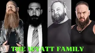 The Wyatt Family Transformation | Bray Wyatt, Braun Strowman, Luke Harper & Erick Rowan Evolution