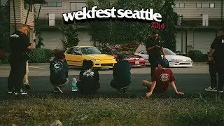 Wekfest Seattle 2019...part 1