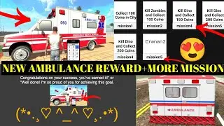 NEW AMBULANCE REWARD UPDATE 😱 | MISSION 4 & 5 UNLOCKED | Indian Bike Driving 3D 🚑🔥