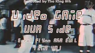 UVA Side: Video Game (2004) - produced by Tha King 8th #EVIL & #Izma401 @KnownazEVIL