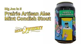 Prairie Artisan Ales Mint Condish Stout: Big Jon in 5