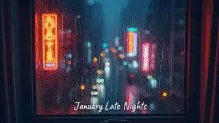 January Late Night R&B Playlist: Cozy Winter Chill Mix