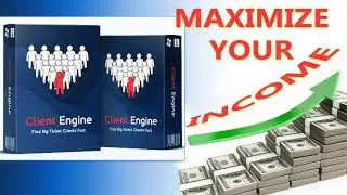 MAXIMIZE YOUR INCOME with Client Engine Software
