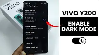 How to Enable Dark Mode in Vivo Y200 - Dark Mode Settings