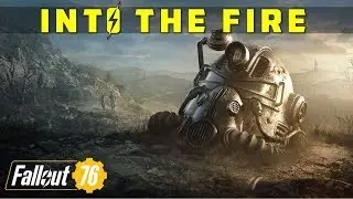 Into The Fire | Pass Knowledge & Physical Exam, Activate Emergency Beacon | Fallout 76 (Walkthrough)
