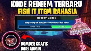 KODE REDEEM FISH IT TERBARU NEW UPDATE BLOOD MOON - Tips & Trik Di Game FISH IT ROBLOX