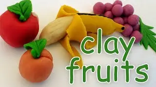 how to make clay fruits