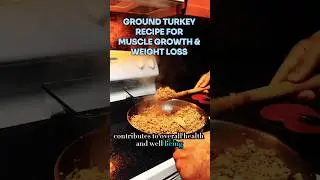 GROUND TURKEY RECIPE FOR MUSCLE GROWTH & WEIGHT LOSS 💪🏽