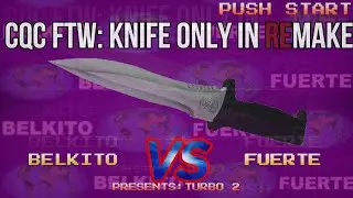 CQC FTW | Resident Evil Knife Only Guide