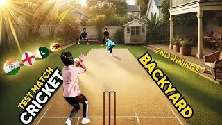 Backyard Cricket Test | 2nd Innings | Ind vs Pak vs Eng vs Zim | Off Yorker