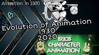Animation in 1930 | Evolution/History |#bootex| Information Technology | Free IT Ed. | bootex 2.0 |