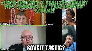 Judge INSTANTLY Realizes Tenant Was SCAMMED By 