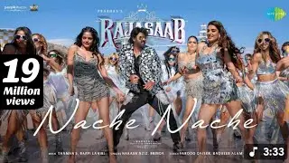 Nache Nache - Video Song TheRajaSaab Prabhas MalavikaMohan NidhhiAgerwal Riddhi ThamanS 7Days Income