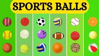 Balls Vocabulary Learn Balls Name Sports Balls Vocabulary Kids Learning