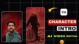 Character Intro Trending Video Editing | Character Intro Trending Reels Editing | Vn Video Editing |