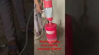 galaxy core cutting machine 200mm review
