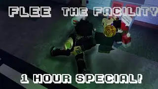 Flee the Facility 10 player - 1 HOUR COMEBACK SPECIAL