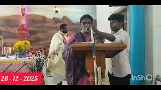 திருக்குடும்ப திருவிழா திருப்பலி  28 - 12 - 2025