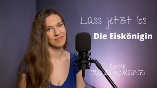 Lass jetzt los - Die Eiskönigin - Cover