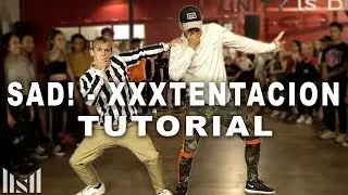 SAD! - XXXTENTACION Dance Tutorial | Matt Steffanina Choreography | DANCE TUTORIALS LIVE