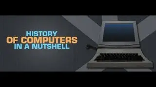 History of Computers | Computer basics | Upskill With Ridzi