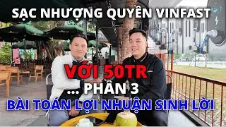 Đầu Tư Sạc Nhượng Quyền Vinfast Hiệu Quả Nhất Chỉ Với 50Tr