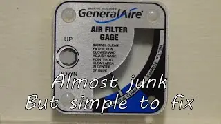 GeneralAire Air filter gauge how to fix... see update in video description