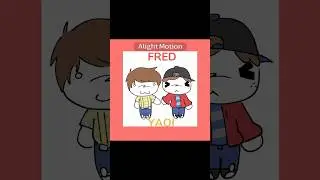 FRED YAOI!1!1!1! #fred #fredfigglehorn #fredxkevin #animationmeme #alightmotion
