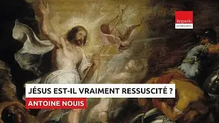 Croire &agrave; la r&eacute;surrection des morts, est-ce bien raisonnable ?