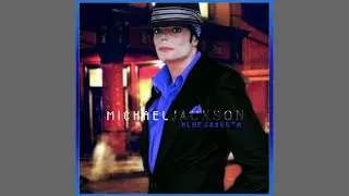 Michael Jackson Blue Gangstar (Original Demo Alternative) Invincible Deluxe Annivesary Part 2