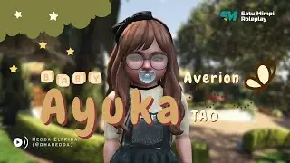 Ayuka Averion T40 #SatuMimpiRoleplay #SMRP #ep1