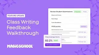 Class Writing Feedback in MagicSchool | Extended Walkthrough