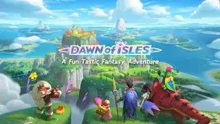 Dawn of Isles Trailer | Download Free Games | Top Free Game