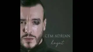 Cem Adrian - Hayat (Official Audio)