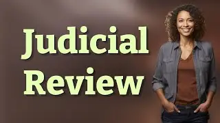 How Does Judicial Review Limit Other Government Branches?