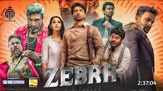 Zebra 2025 New Release South Movie Hindi Dubbed|Update|Satyaraj Kancharana|Dhanjaya|Priyanka
