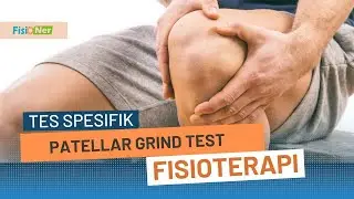Patellar grind test (clarke's sign) -  Mendiagnosa Chondromalacia Patellae
