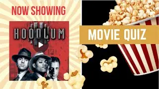 Hoodlum | Short Movie Quiz Questions And Answers | Hood Flick Trivia