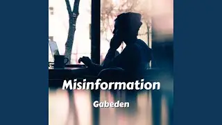 Misinformation